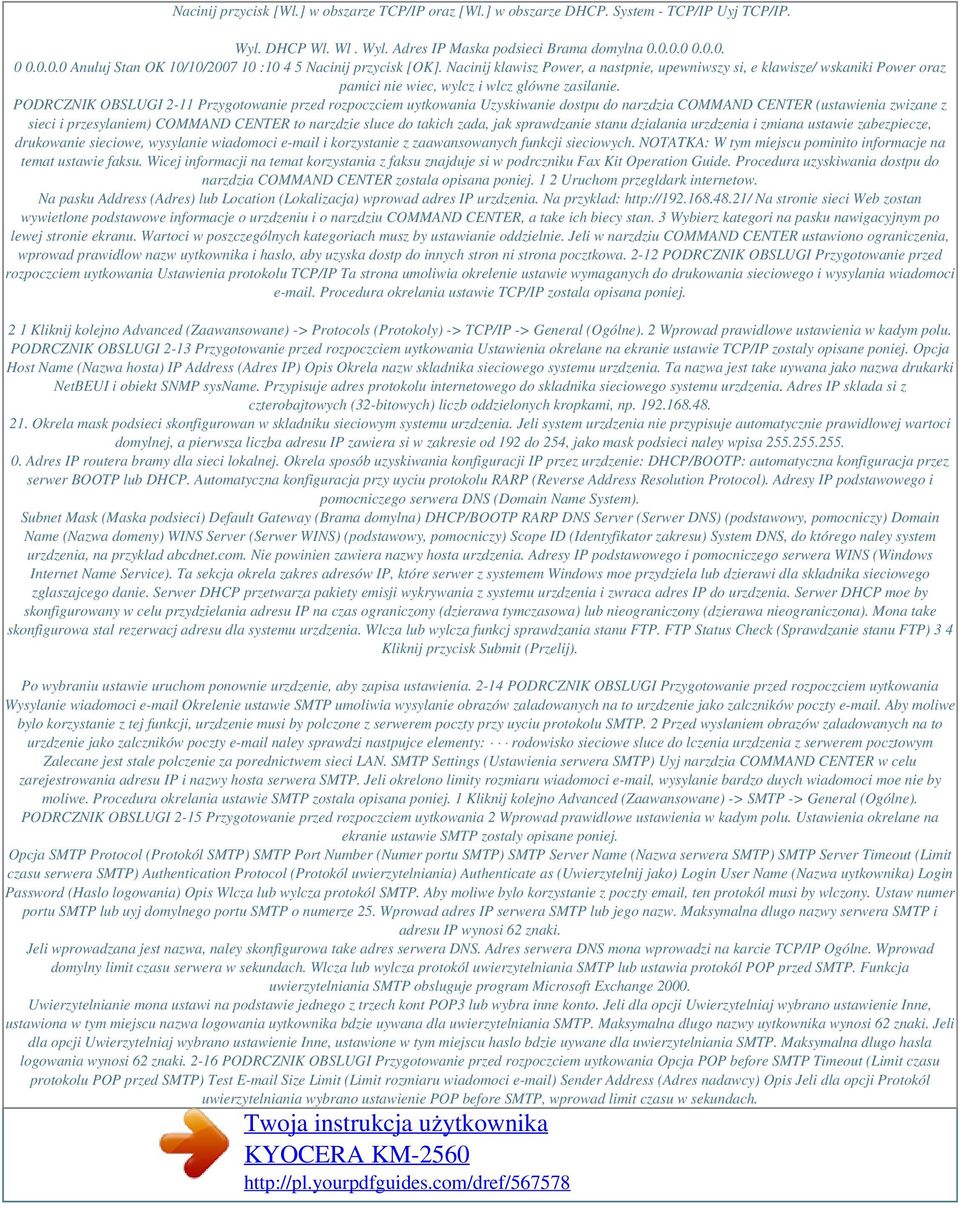 Nacinij klawisz Power, a nastpnie, upewniwszy si, e klawisze/ wskaniki Power oraz pamici nie wiec, wylcz i wlcz glówne zasilanie.