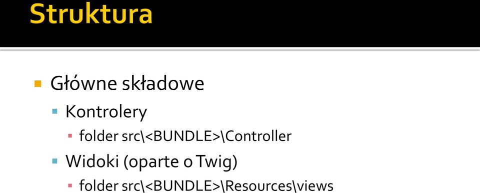 src\<bundle>\controller