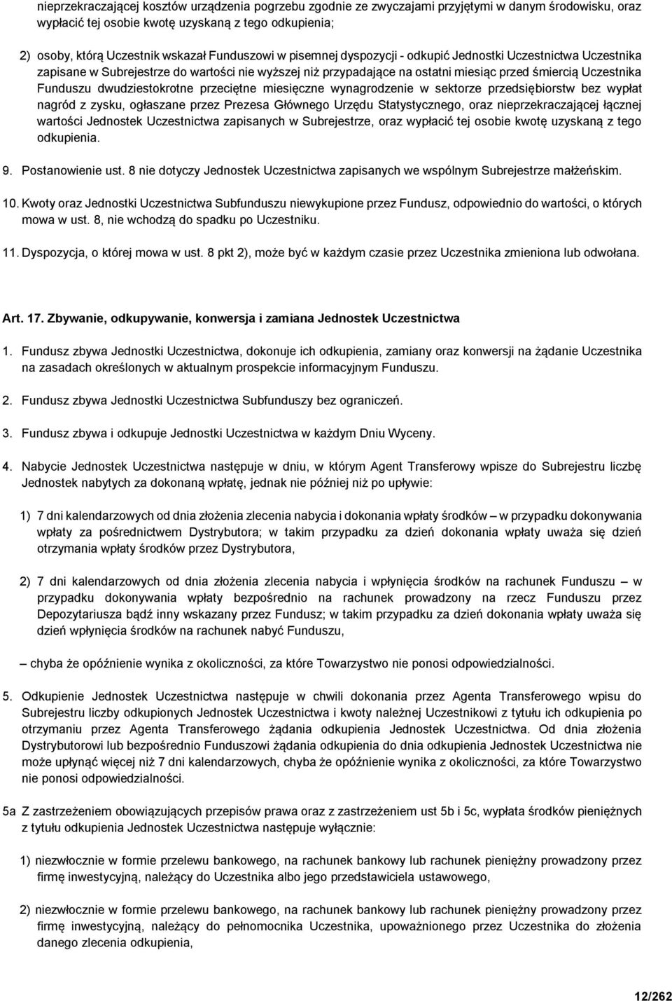 dwudziestokrotne przeciętne miesięczne wynagrodzenie w sektorze przedsiębiorstw bez wypłat nagród z zysku, ogłaszane przez Prezesa Głównego Urzędu Statystycznego, oraz nieprzekraczającej łącznej