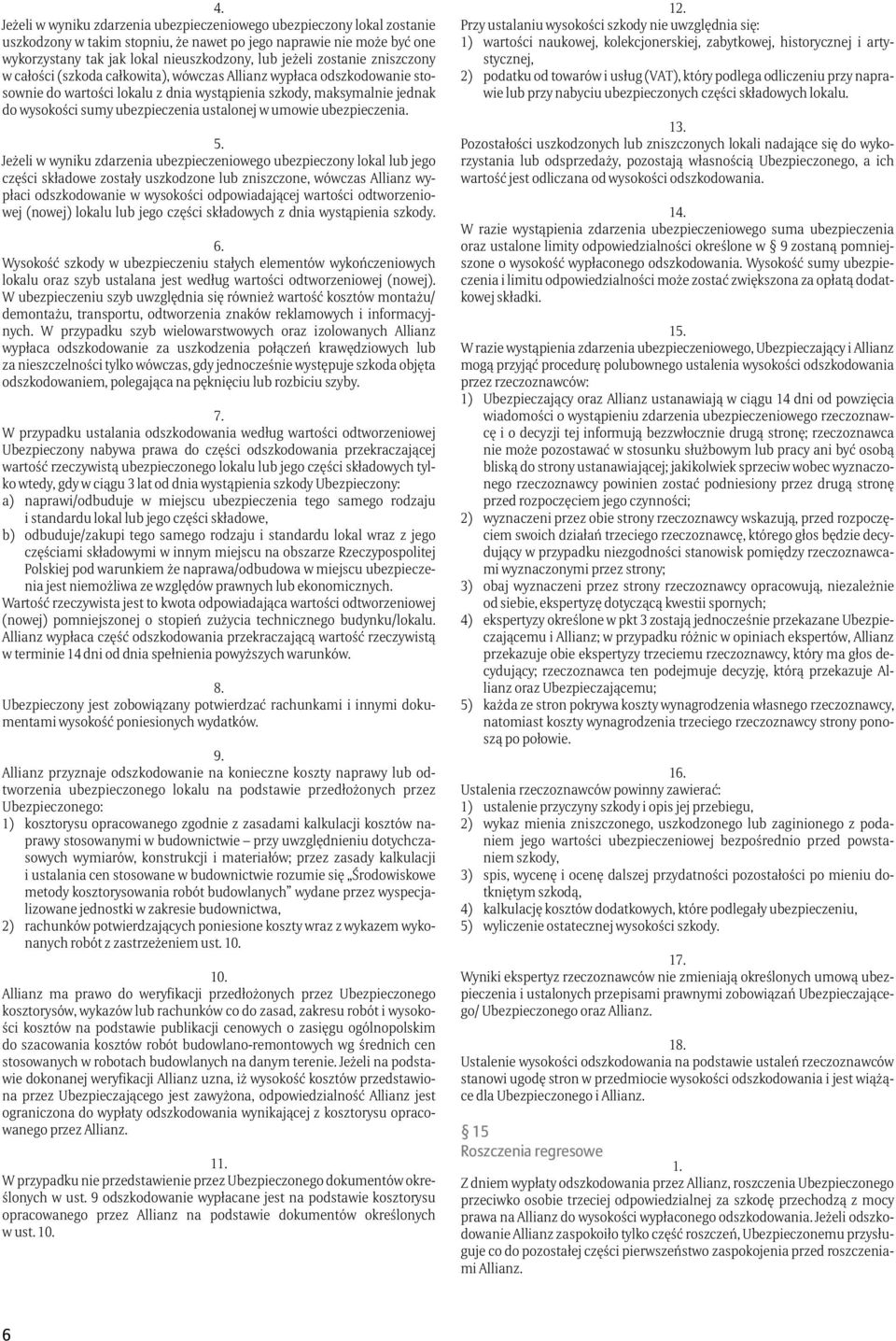 ustalonej w umowie ubezpieczenia.