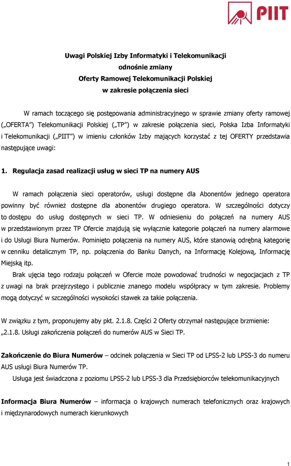 Uwagi Polskiej Izby Informatyki i Telekomunikacji odnośnie zmiany Oferty  Ramowej Telekomunikacji Polskiej w zakresie połączenia sieci - PDF Darmowe  pobieranie