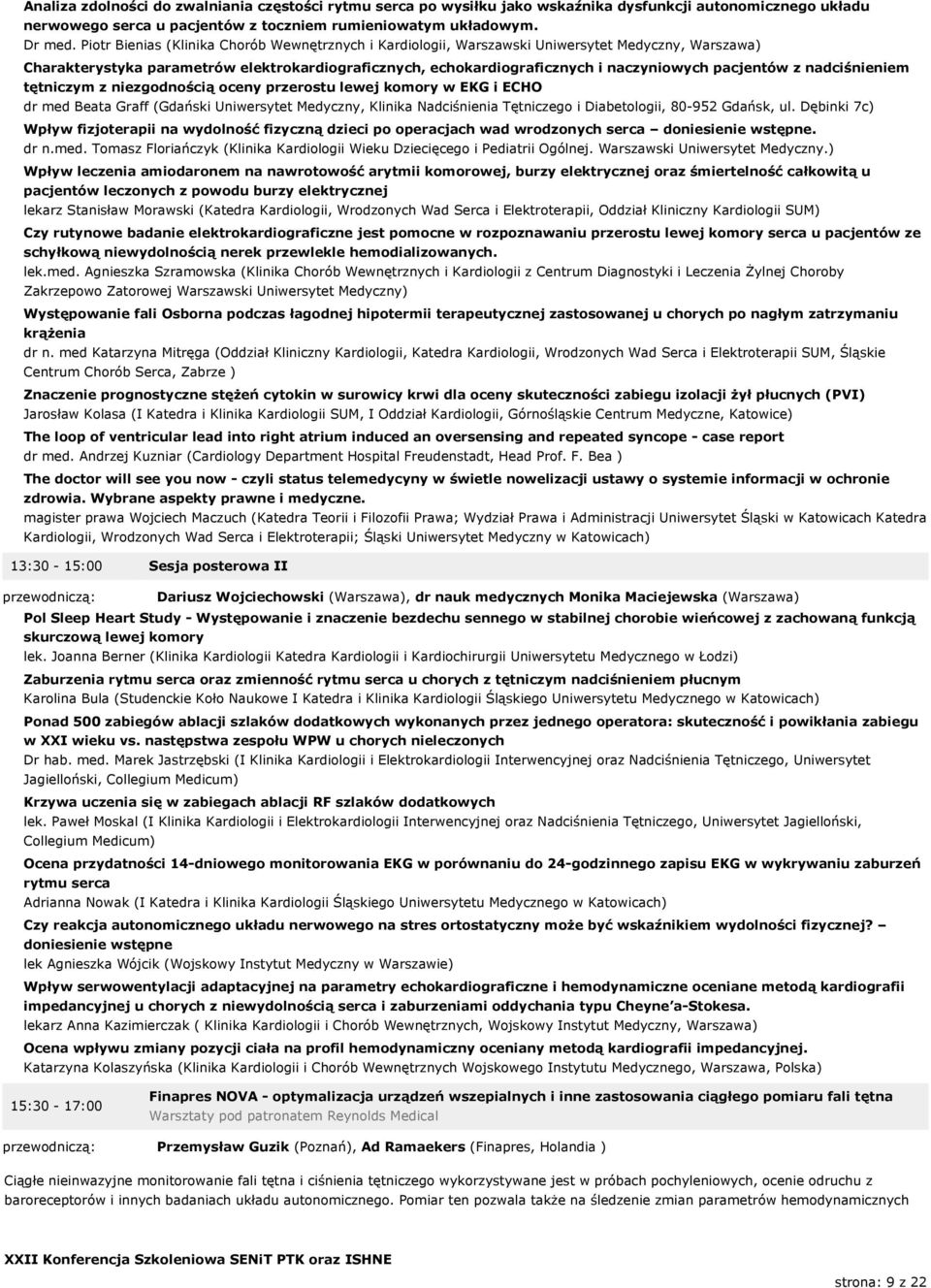 pacjentów z nadciśnieniem tętniczym z niezgodnością oceny przerostu lewej komory w EKG i ECHO dr med Beata Graff (Gdański Uniwersytet Medyczny, Klinika Nadciśnienia Tętniczego i Diabetologii, 80-952