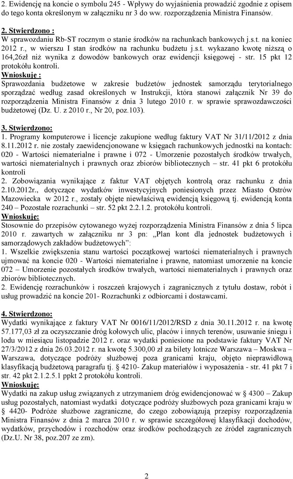 15 pkt 12 protokółu kontroli.