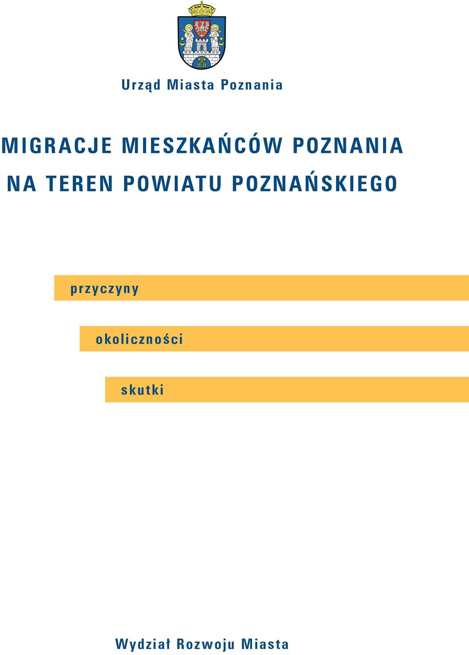 POWIATU POZNAŃSKIEGO przyczyny o ko