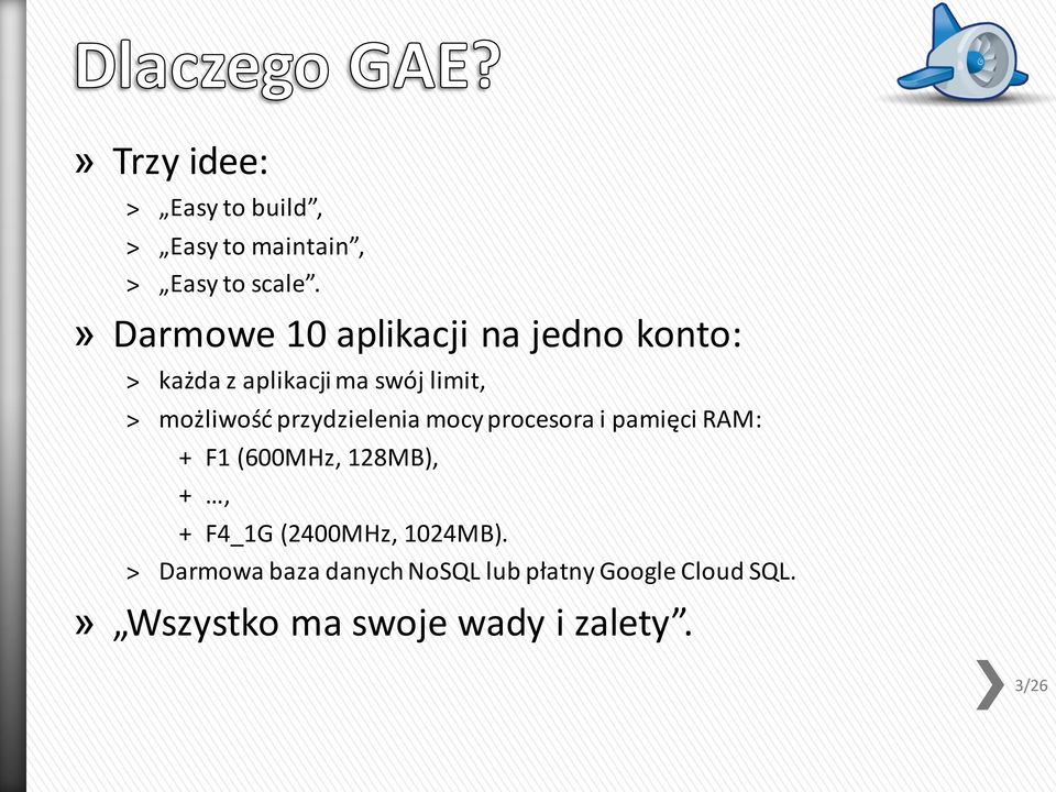 przydzielenia mocy procesora i pamięci RAM: + F1 (600MHz, 128MB), +, + F4_1G