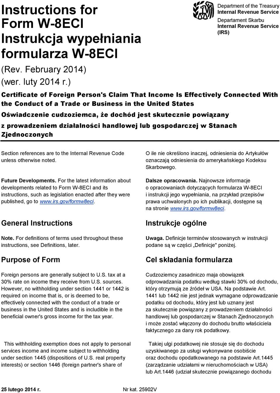 a Trade or Business in the United States Oświadczenie cudzoziemca, że dochód jest skutecznie powiązany z prowadzeniem działalności handlowej lub gospodarczej w Stanach Zjednoczonych Section