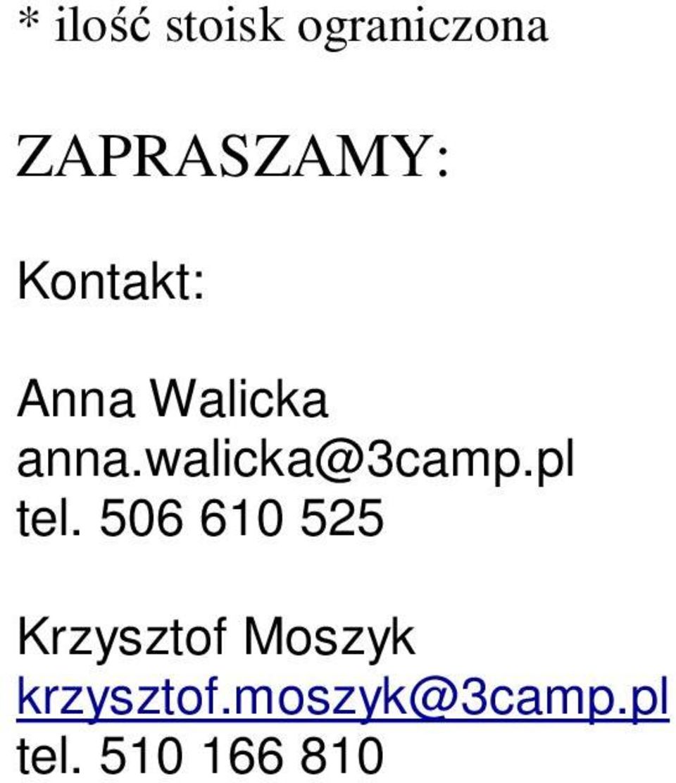 walicka@3camp.pl tel.