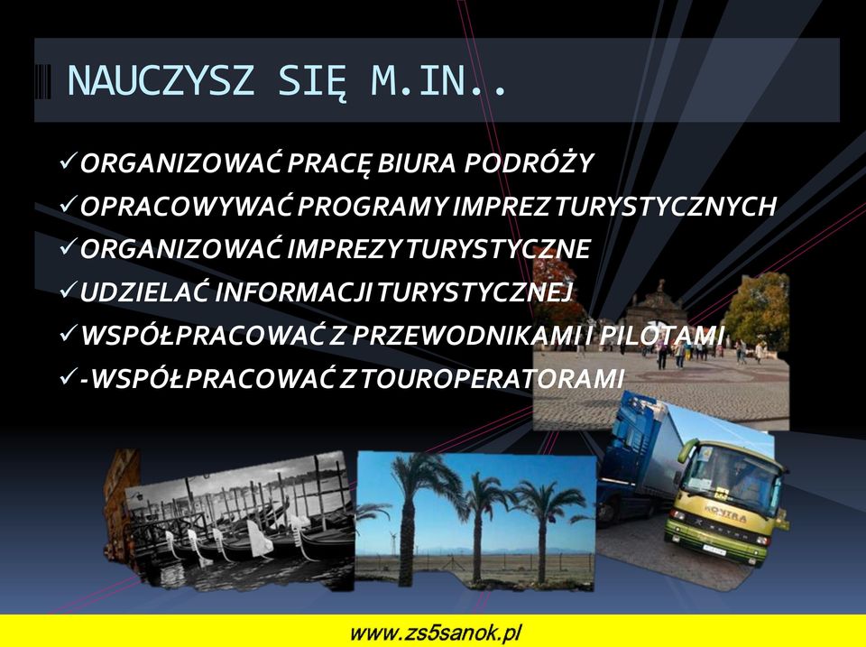IMPREZ TURYSTYCZNYCH ORGANIZOWAĆ IMPREZY TURYSTYCZNE