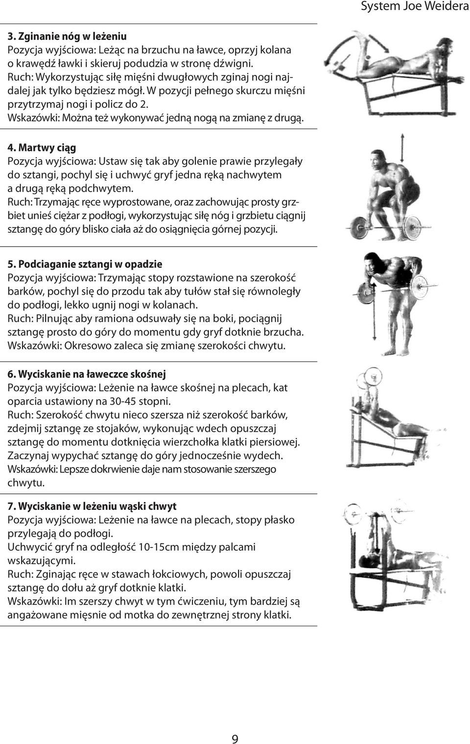 Wskazówki: Można też wykonywać jedną nogą na zmianę z drugą. 4.