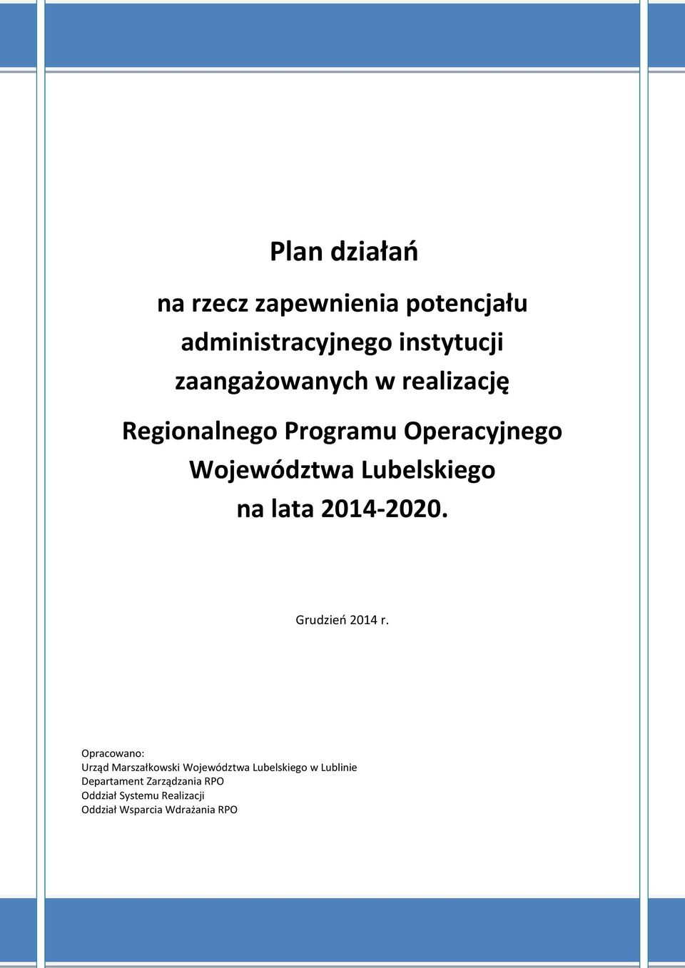 na lata 2014-2020. Grudzień 2014 r.