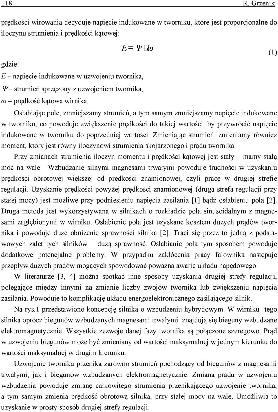 strumień sprzężony z uzwojeniem twornika, ω prędkość kątowa wirnika.