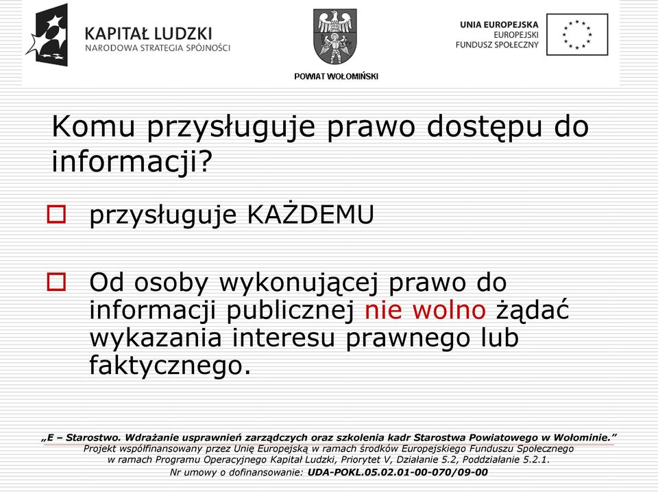 prawo do informacji publicznej nie wolno