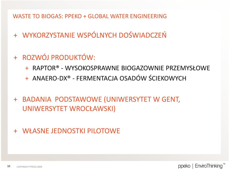 BIOGAZOWNIE PRZEMYSŁOWE + ANAERO-DX - FERMENTACJA OSADÓW ŚCIEKOWYCH +