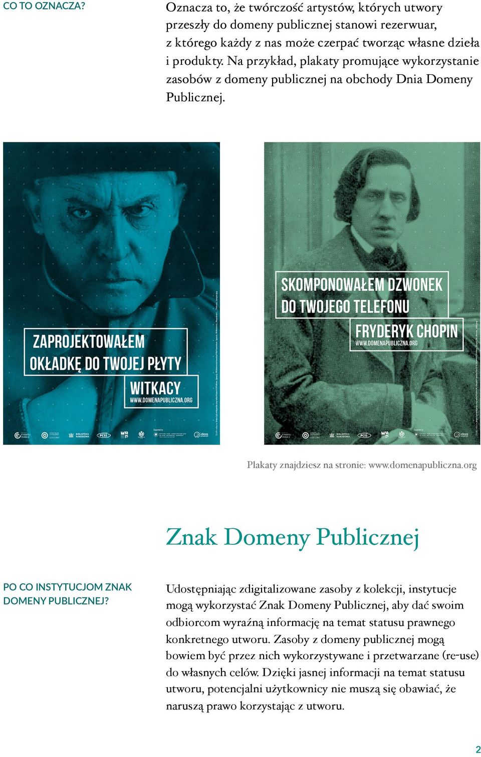 org Znak Domeny Publicznej PO CO INSTYTUCJOM ZNAK DOMENY PUBLICZNEJ?