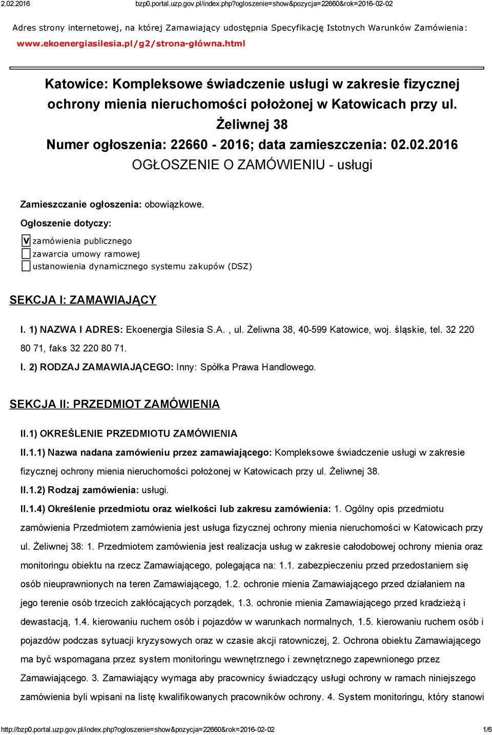 02.2016 OGŁOSZENIE O ZAMÓWIENIU usługi Zamieszczanie ogłoszenia: obowiązkowe.