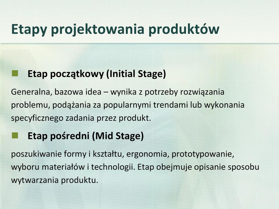 zadania przez produkt.