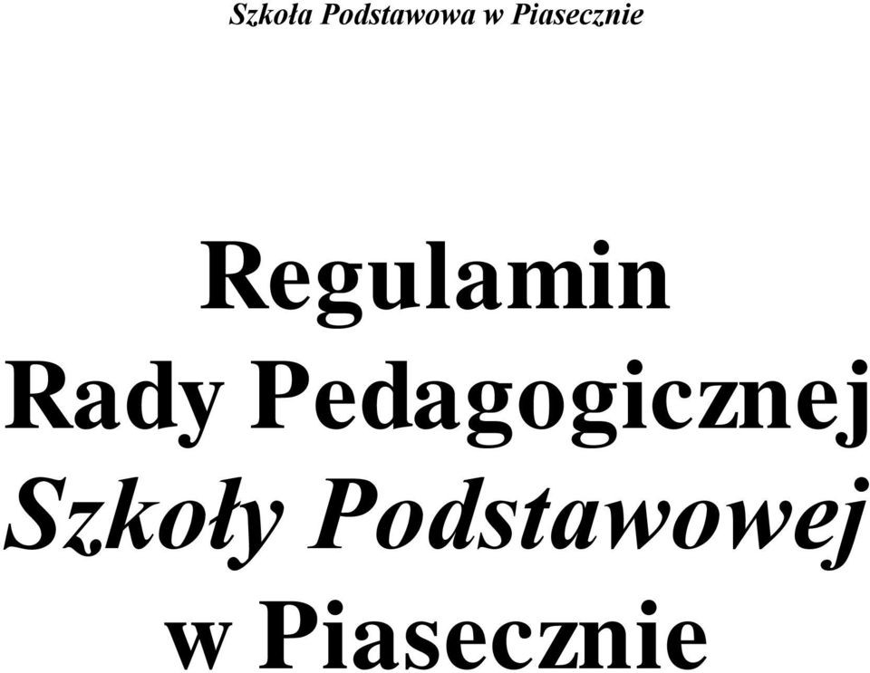 Rady Pedagogicznej