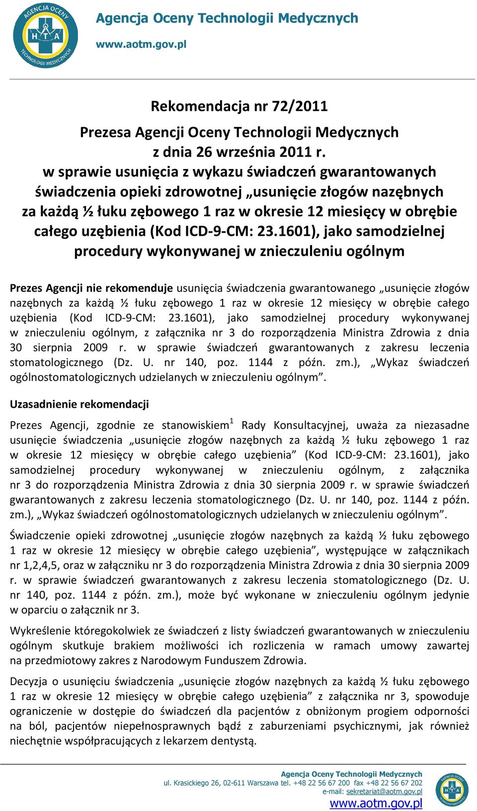 ICD-9-CM: 23.