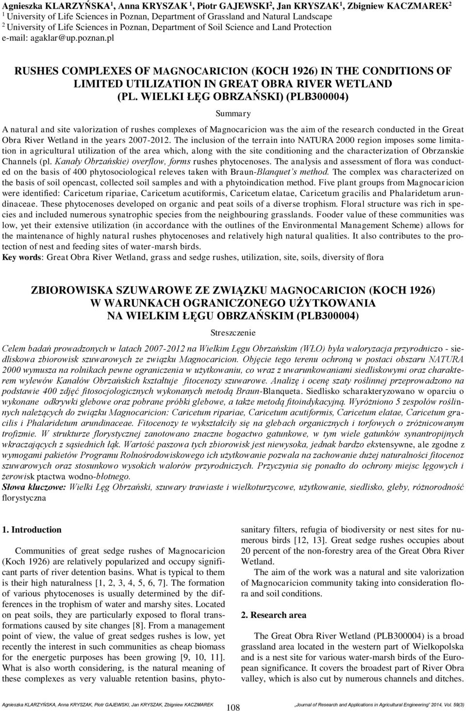 pl RUSHES COMPLEXES OF MAGNOCARICION (KOCH 1926) IN THE CONDITIONS OF LIMITED UTILIZATION IN GREAT OBRA RIVER WETLAND (PL.