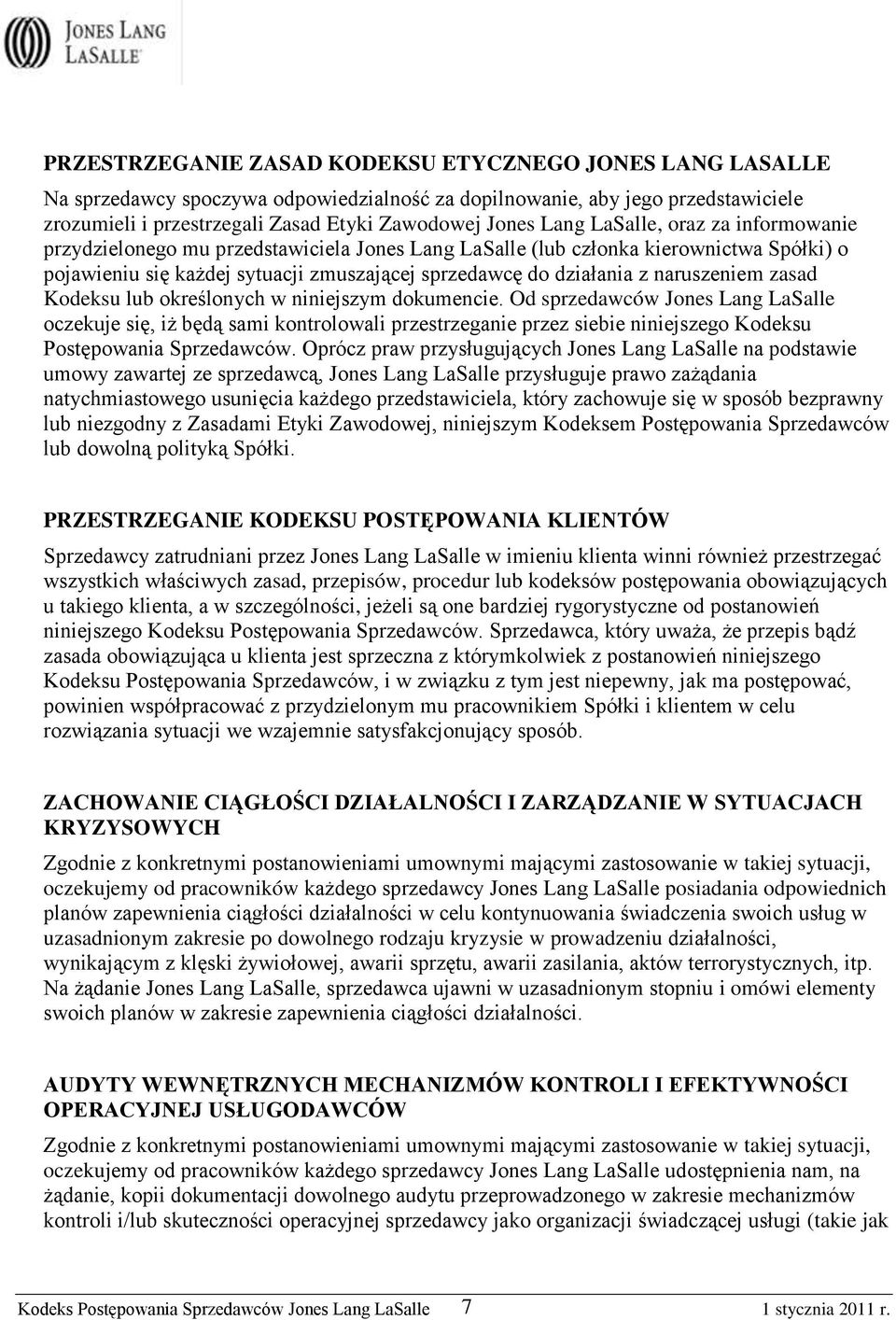 zasad Kodeksu lub określonych w niniejszym dokumencie.