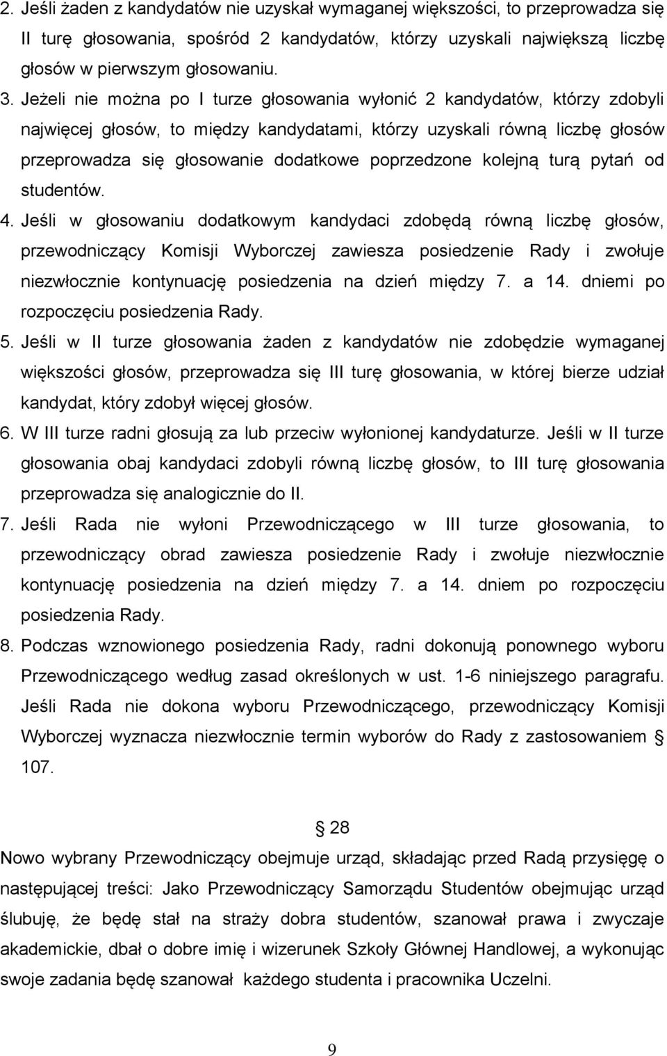 poprzedzone kolejną turą pytań od studentów. 4.