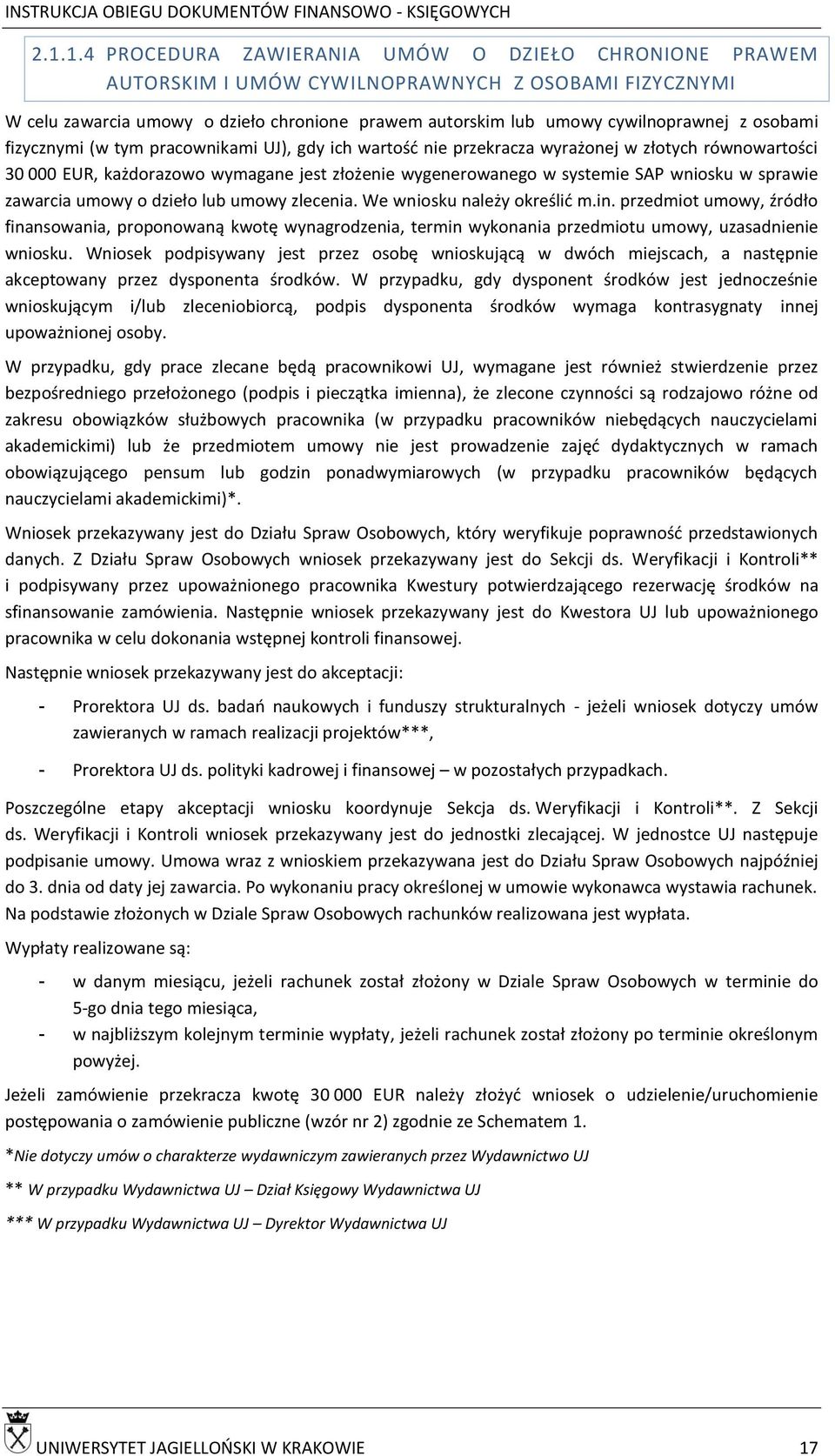 sprawie zawarcia umowy o dzieło lub umowy zlecenia. We wniosku należy określić m.in.