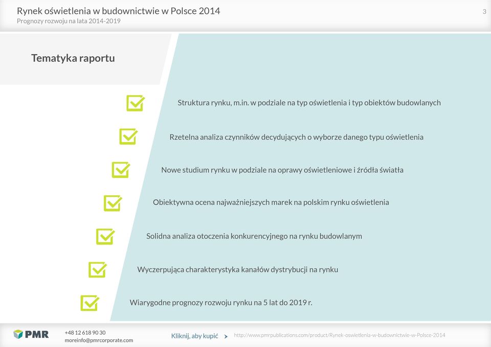 oświetlenia Nowe studium rynku w podziale na oprawy oświetleniowe i źródła światła Obiektywna ocena najważniejszych marek