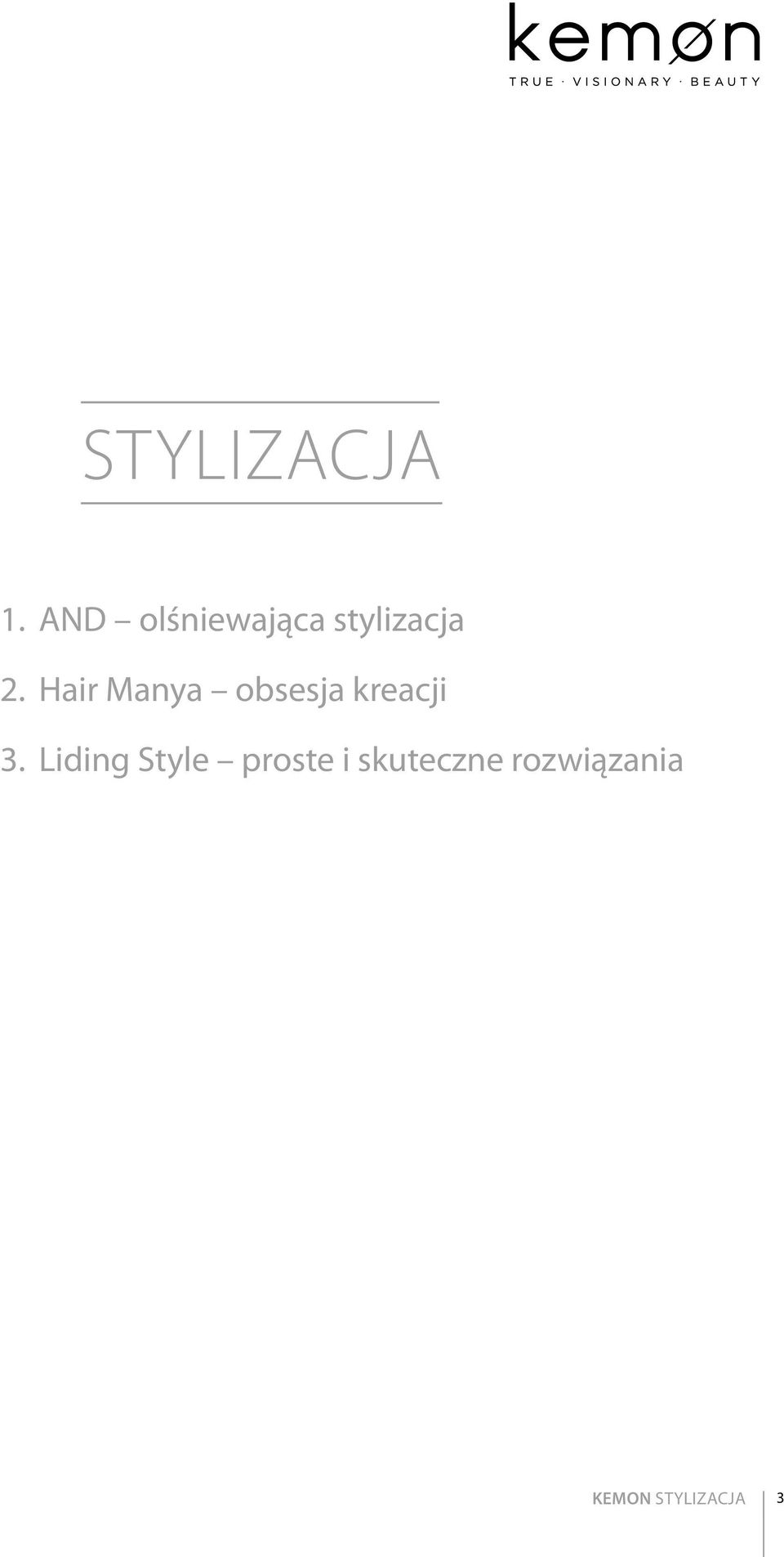 Hair Manya obsesja kreacji 3.