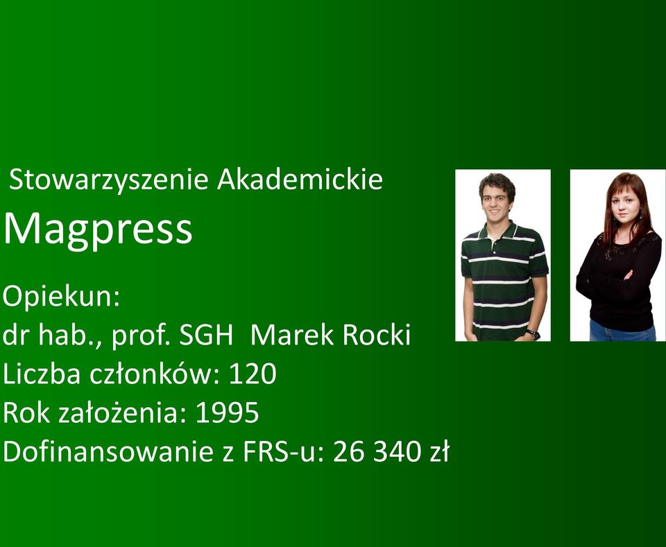 SGH Marek Rocki Liczba członków: 120