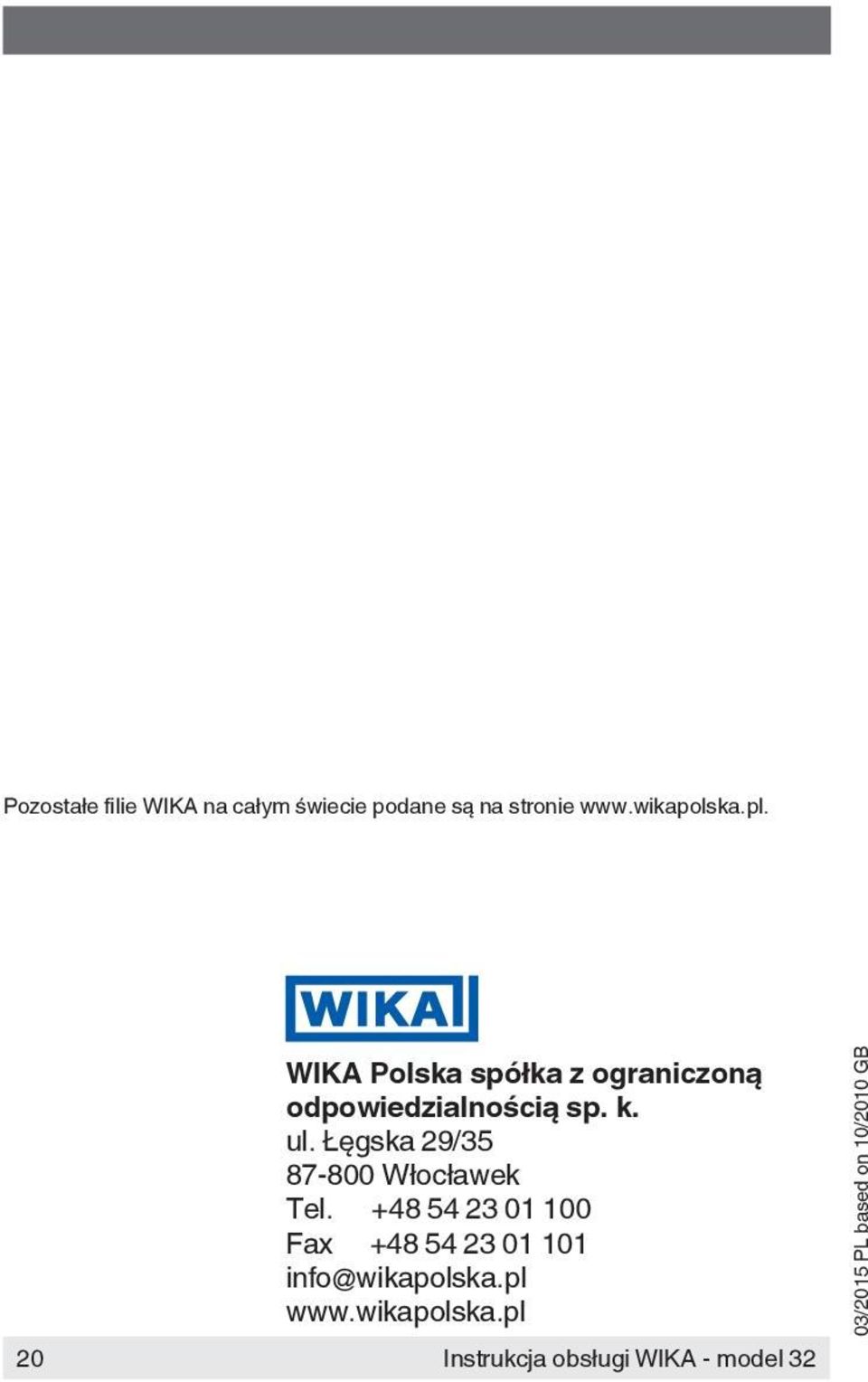 20 WIKA Polska spółka z ograniczoną odpowiedzialnością sp. k.