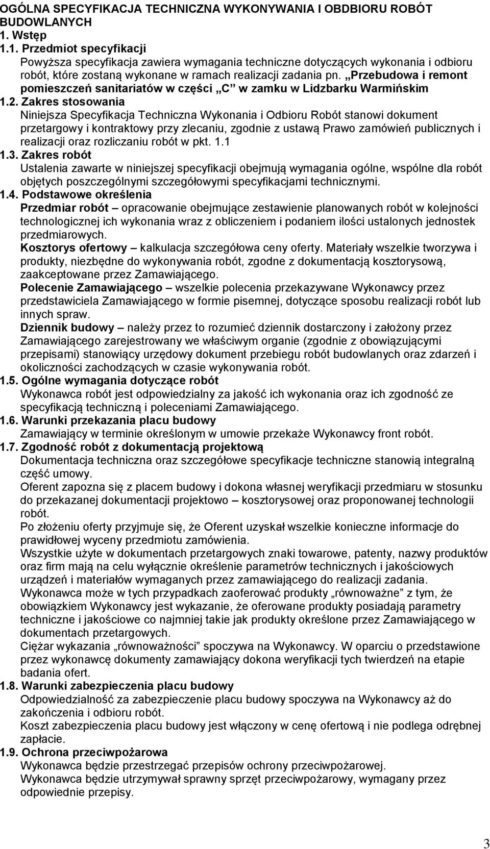 Przebudowa i remont pomieszczeń sanitariatów w części C w zamku w Lidzbarku Warmińskim 1.2.