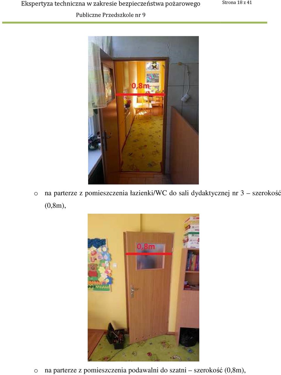 dydaktycznej nr 3 szerokość (0,8m), o na