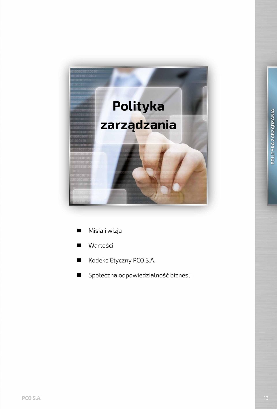 Wartości Kodeks Etyczny PCO S.A.