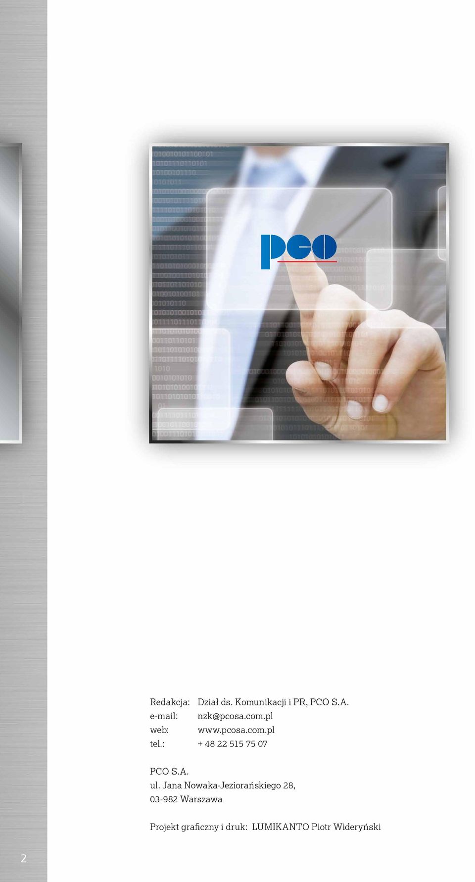 : + 48 22 515 75 07 PCO S.A. ul.