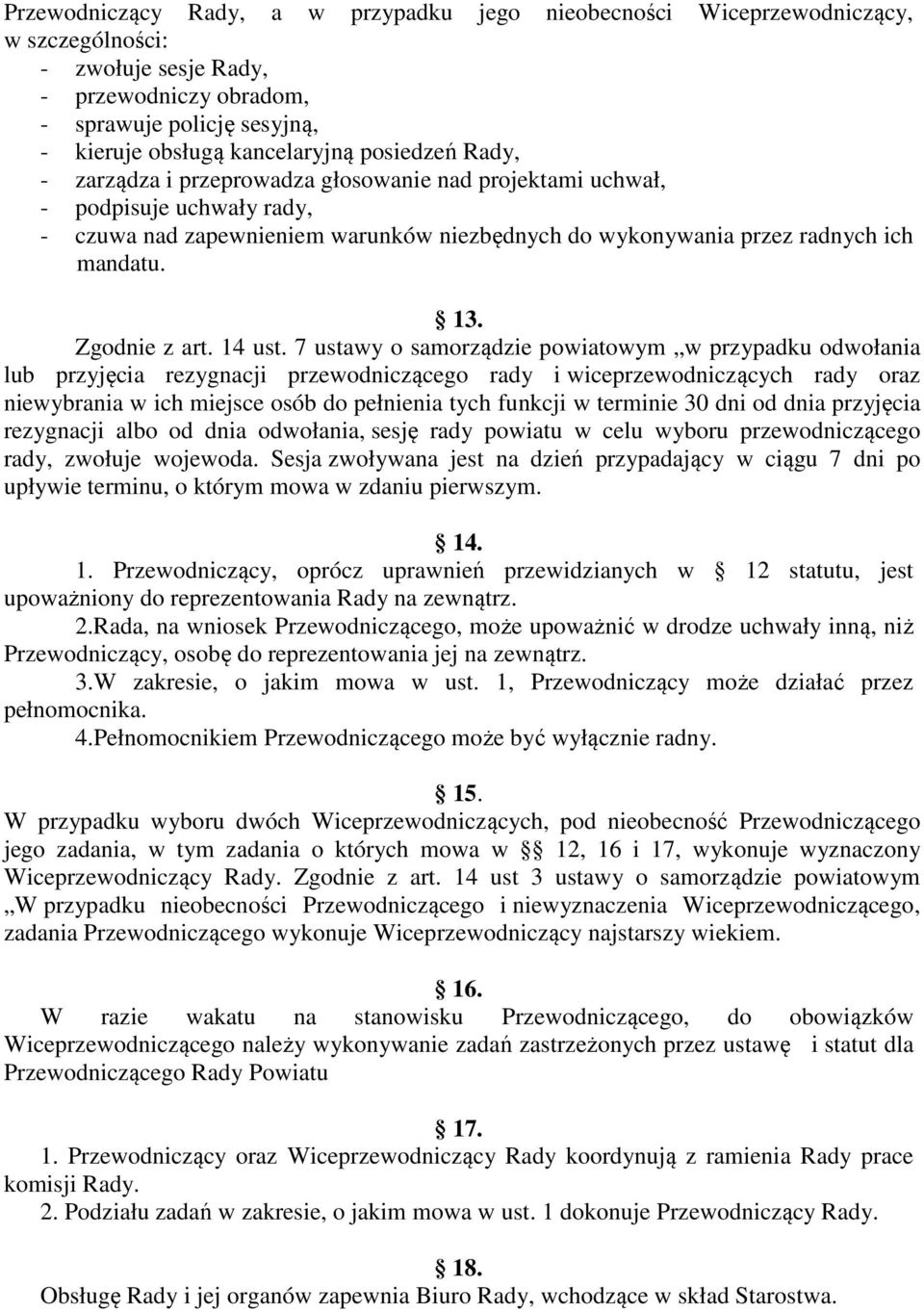 Zgodnie z art. 14 ust.