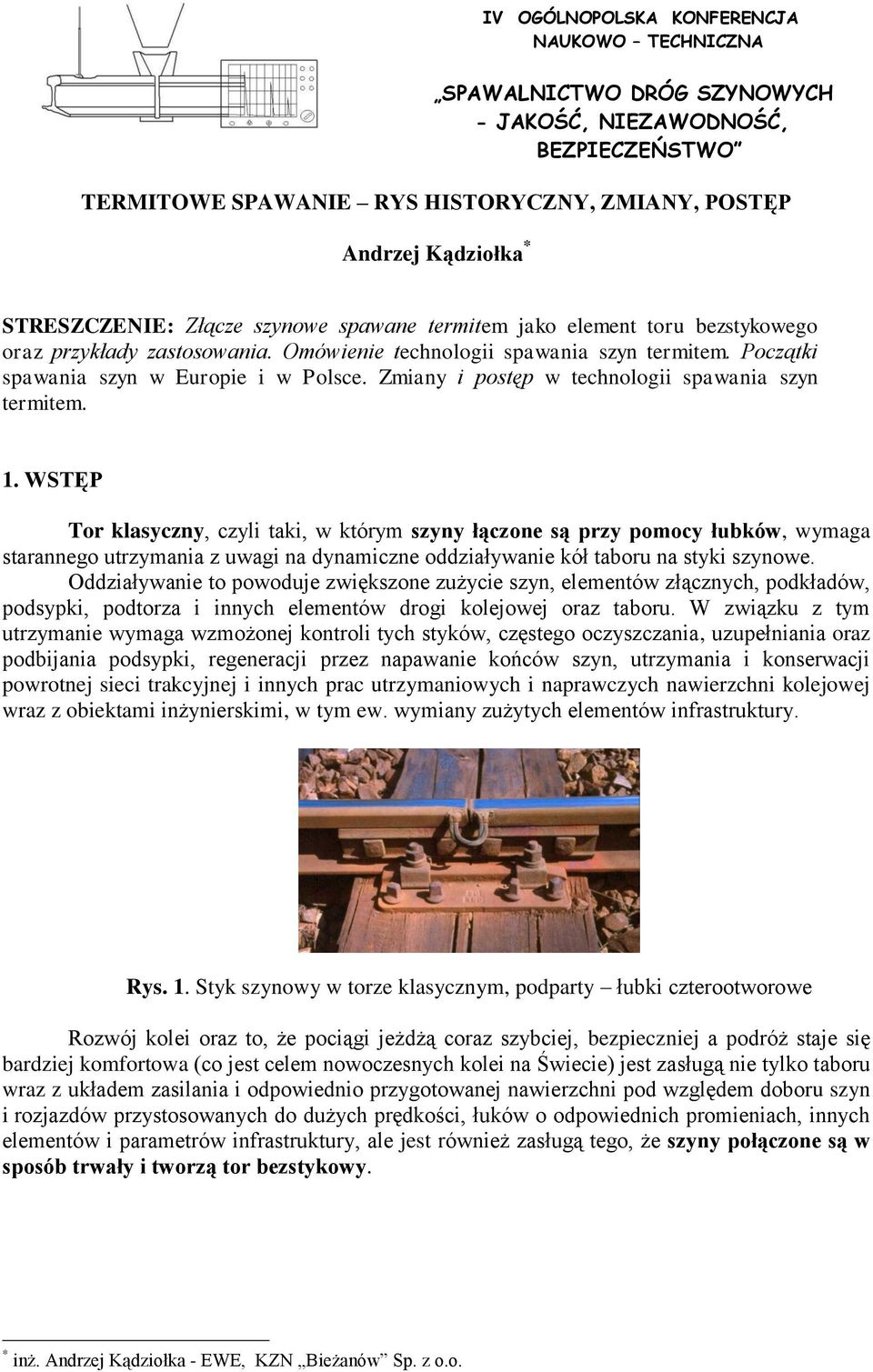 Zmiany i postęp w technologii spawania szyn termitem. 1.