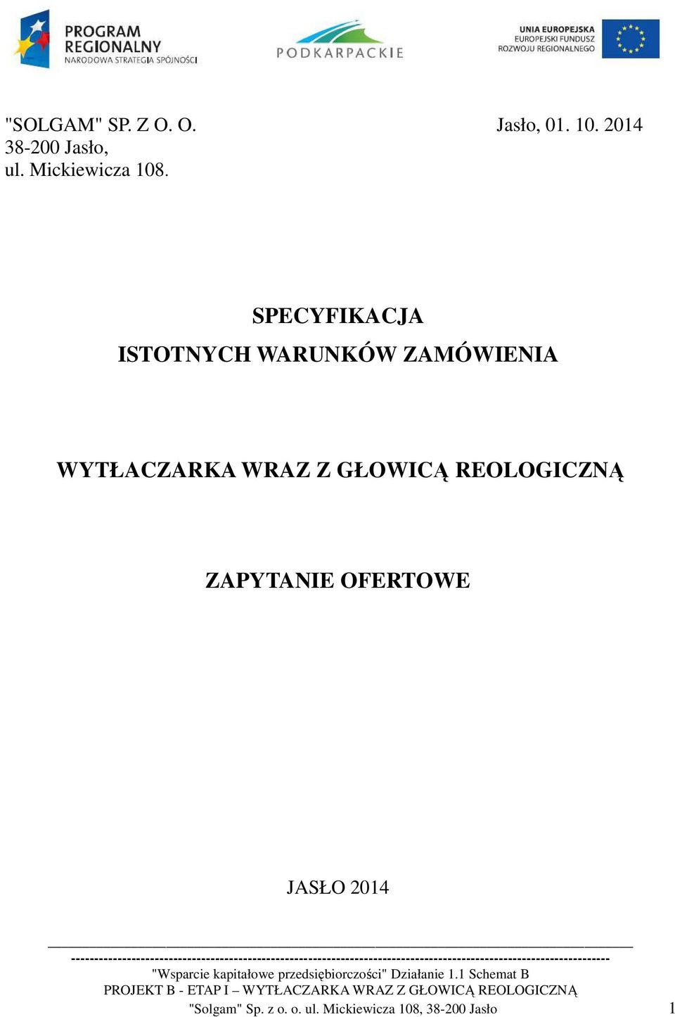 SPECYFIKACJA ISTOTNYCH WARUNKÓW ZAMÓWIENIA WYTŁACZARKA WRAZ