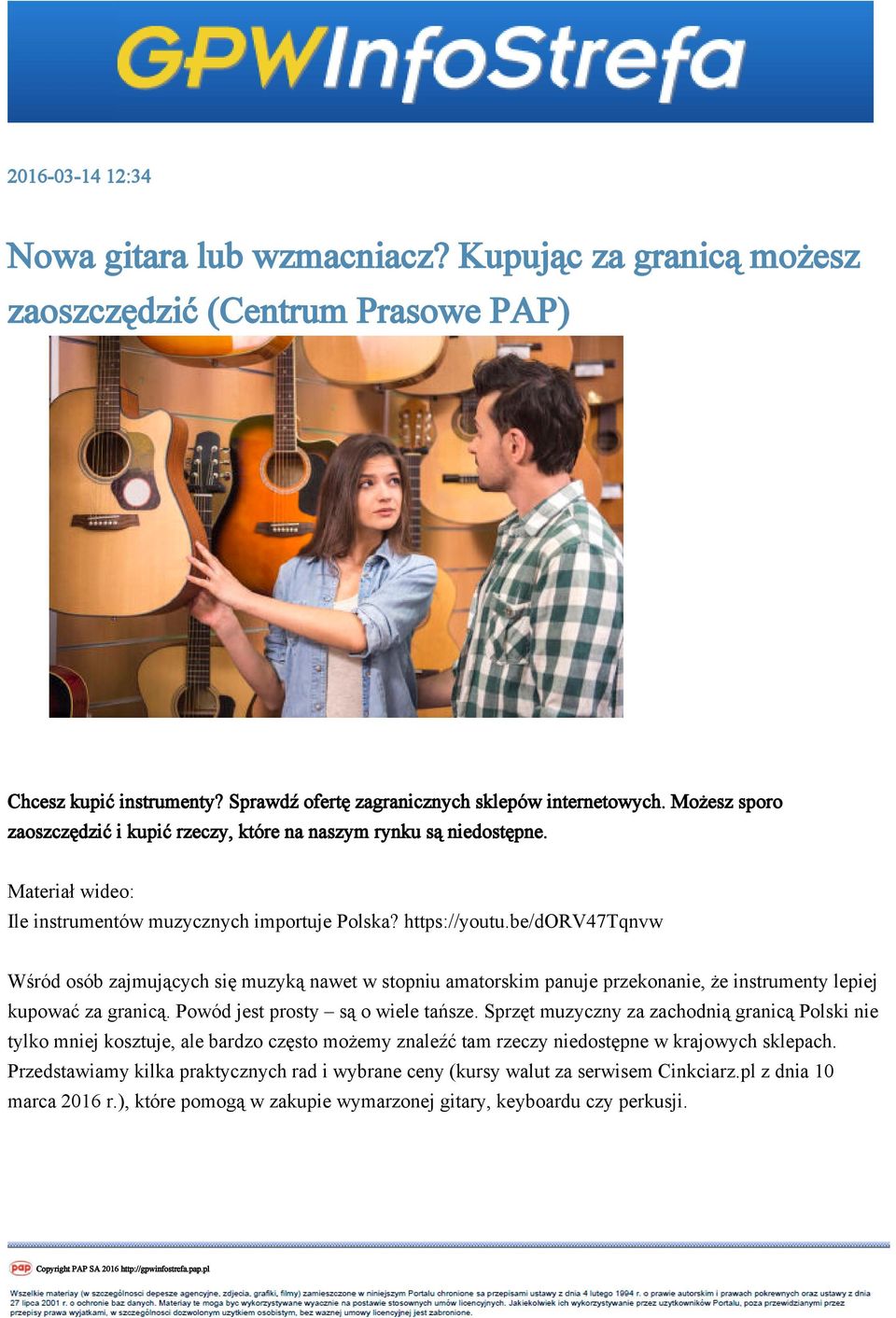 be/dorv47tqnvw Wśród osób zajmujących się muzyką nawet w stopniu amatorskim panuje przekonanie, że instrumenty lepiej kupować za granicą. Powód jest prosty są o wiele tańsze.