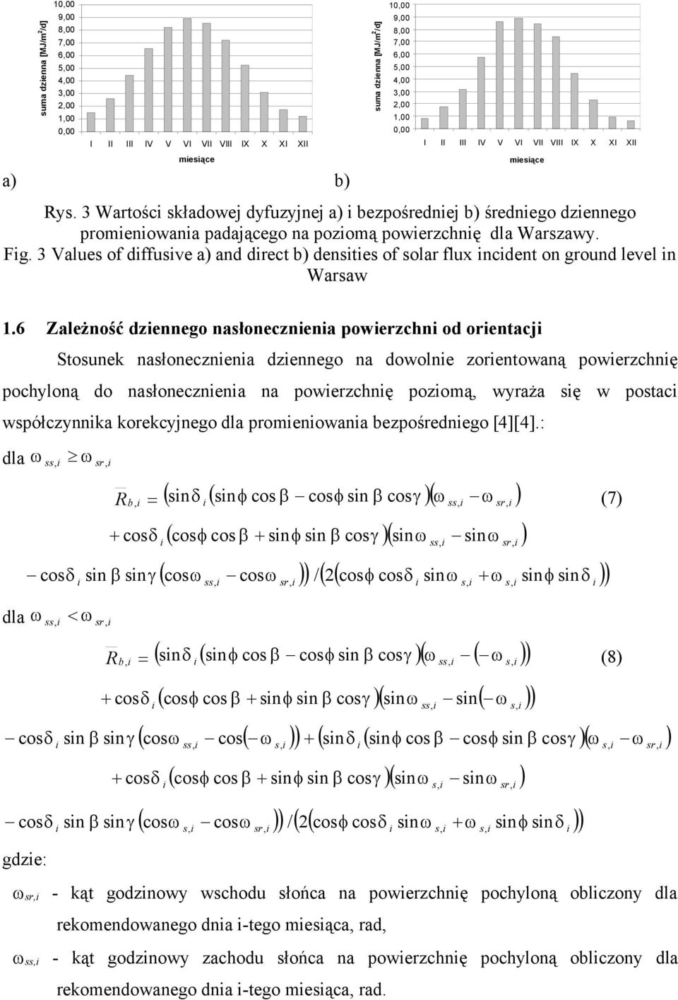 3 Values of dffusve a) and drect b) denstes of solar flux ncdent on ground level n Warsaw 1.