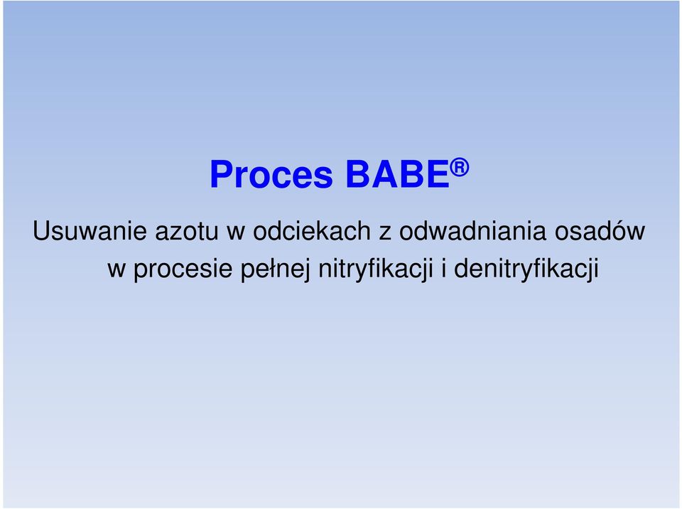 osadów w procesie pełnej