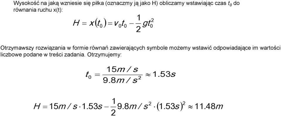 zawierających symbole możemy wsawić odpowiadające im warości liczbowe podane