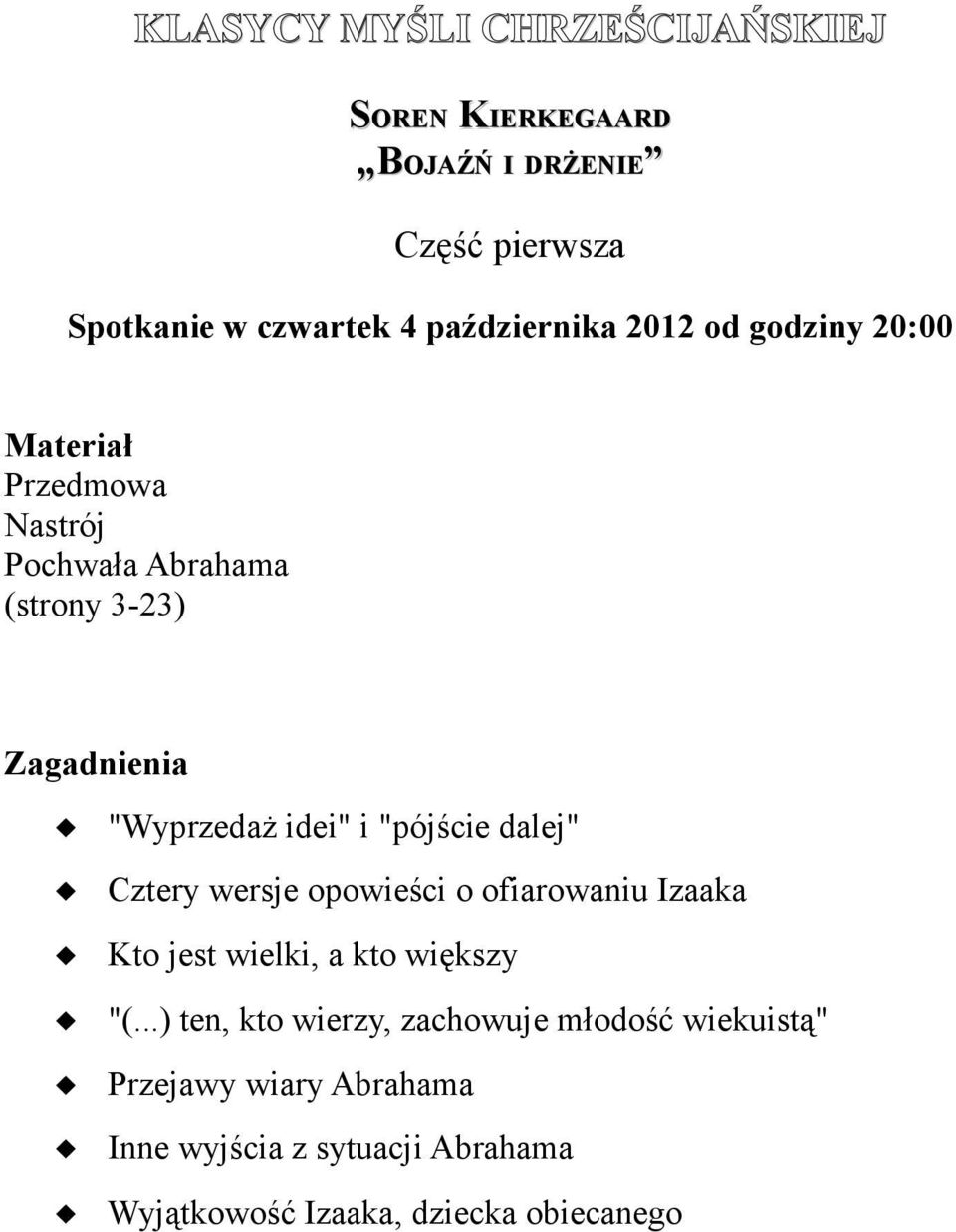 opowieści o ofiarowaniu Izaaka Kto jest wielki, a kto większy "(.