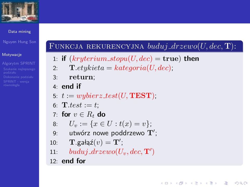 etykieta = kategoria(u, dec); 3: return; 4: end if 5: t := wybierz test(u, TEST);