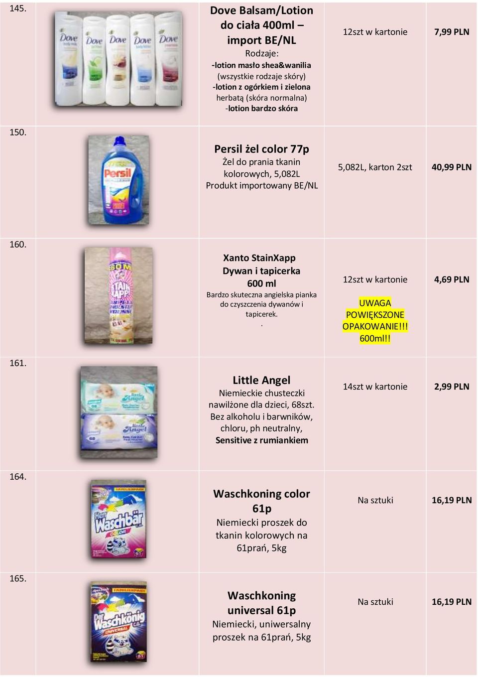 Xanto StainXapp Dywan i tapicerka 600 ml Bardzo skuteczna angielska pianka do czyszczenia dywanów i tapicerek.. UWAGA POWIĘKSZONE OPAKOWANIE!!! 600ml!! 4,69 PLN 161.
