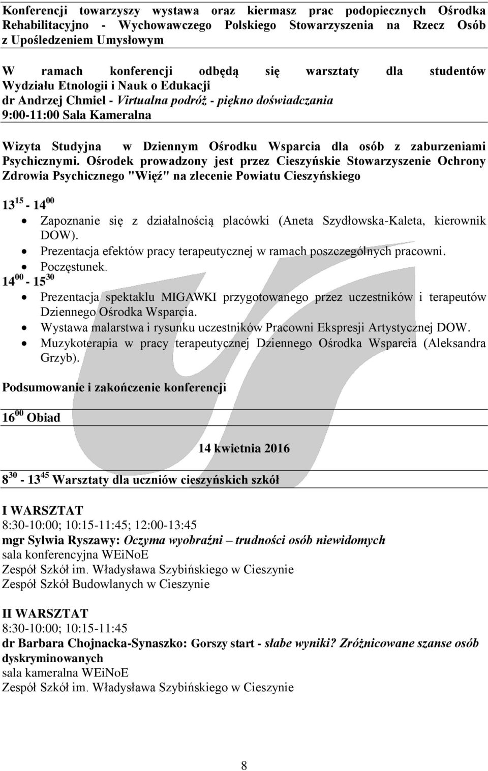 osób z zaburzeniami Psychicznymi.
