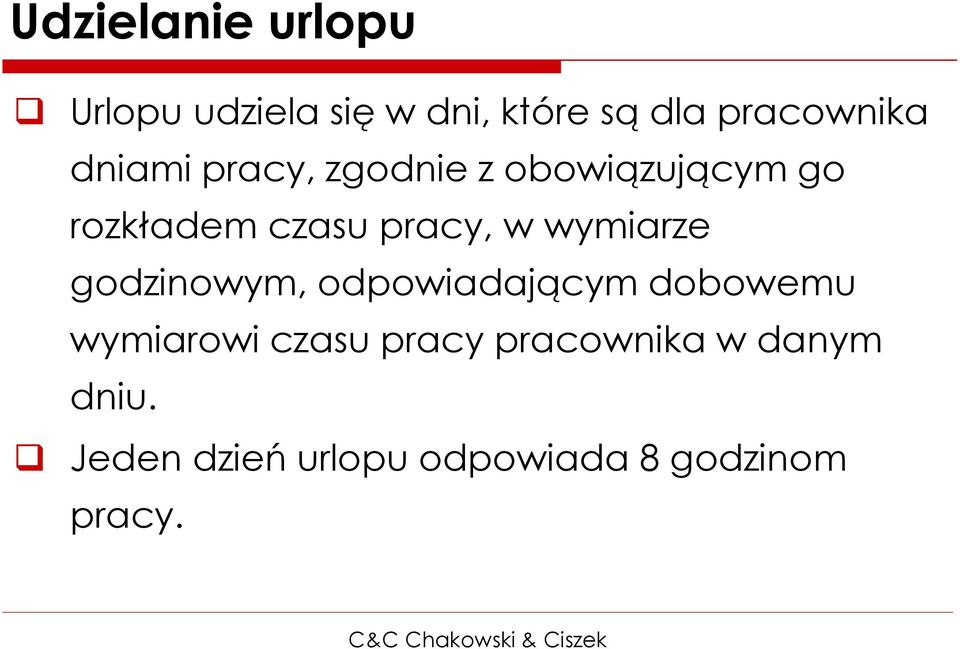 wymiarze godzinowym, odpowiadającym dobowemu wymiarowi czasu pracy