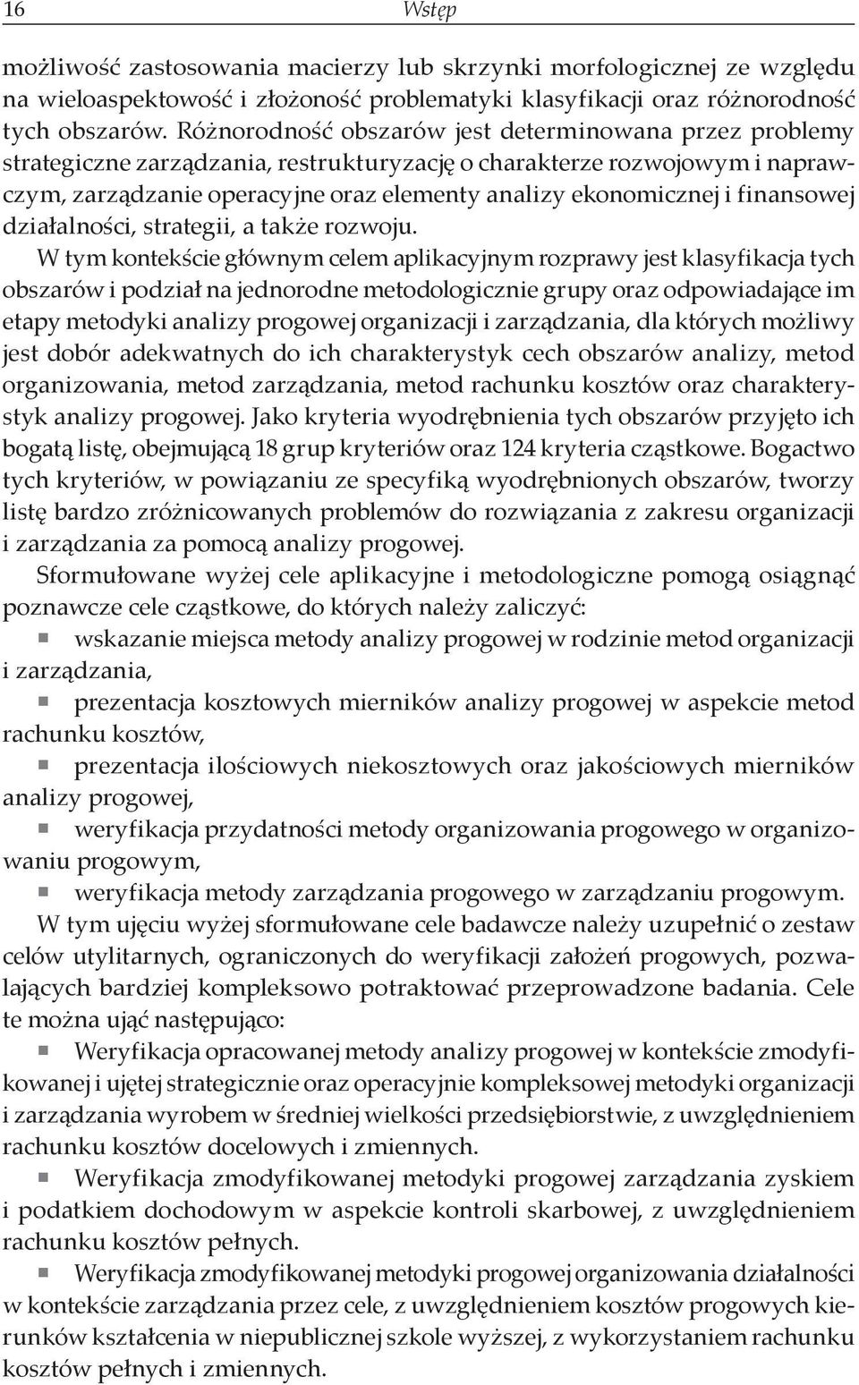 finansowej działalności, strategii, a także rozwoju.