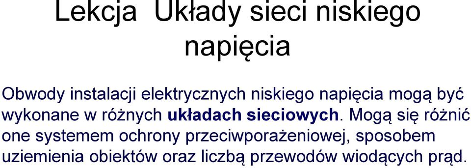 układach sieciowych.