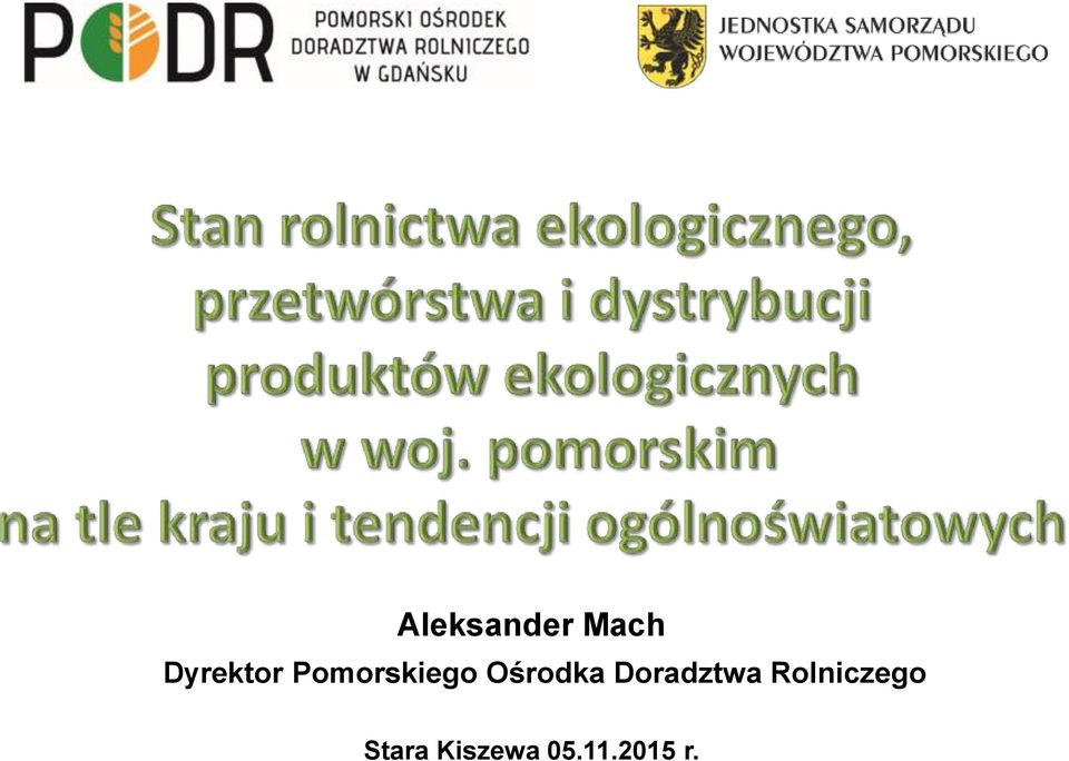 Ośrodka Doradztwa