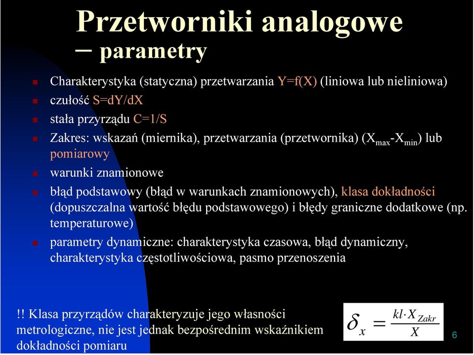 wartość błędu podstawowego) i błędy graniczne dodatkowe (np.